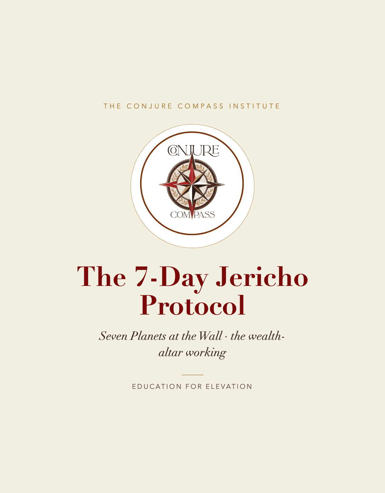The 7-Day Jericho Protocol