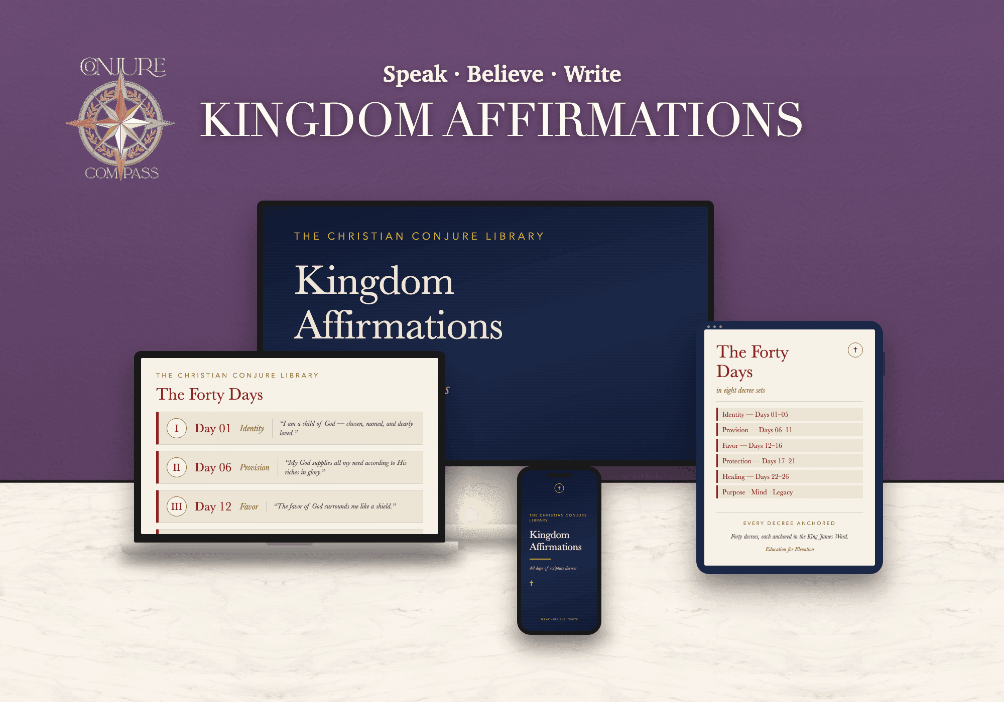 Kingdom Affirmations: 40 Days of Scripture Decrees An Interactive Daily Practice Guide
